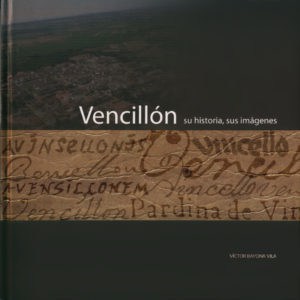 Primera de cubierta del libro 'Vencillón, su historia, sus imágenes'
